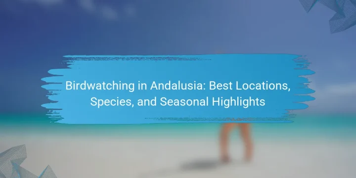 Birdwatching in Andalusia: Best Locations, Species, and Seasonal Highlights