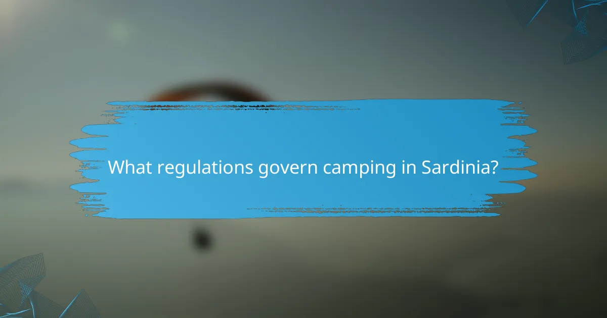 What regulations govern camping in Sardinia?